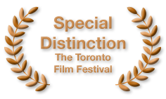 Special Distinction - The Toronto Film Festival